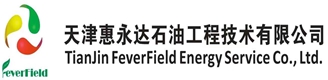 Tianjin Feverfield Energy Service Co., Ltd